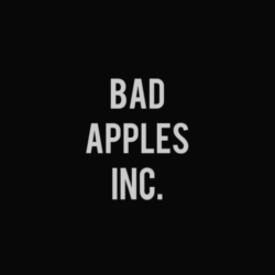 Bad Apples Inc